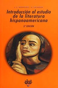 Introduccion Al Estudio Literat/Hispanoamericana