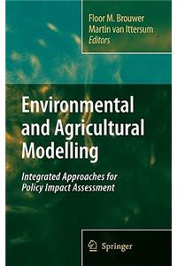 Environmental and Agricultural Modelling: