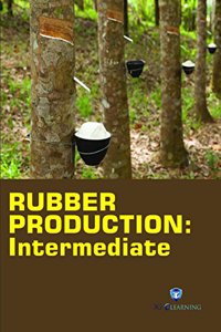 Rubber Production : Intermediate (Book with Dvd) (Workbook Included)