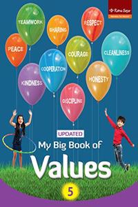 Ratna Sagar Updated My Big Book Of Values 5 - Moral Education Book For Class 5