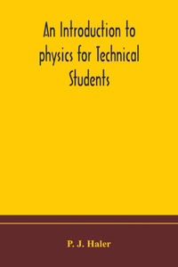 introduction to physics for Technical Students
