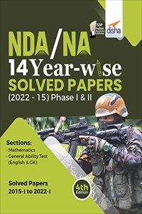 NDA/ NA 14 Year-wise Solved Papers (2022 - 15) Phase I & II 4th Edition