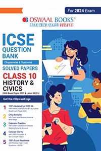 Oswaal ICSE Question Bank Class 10 History and Civics Book (For 2024 Board Exams)
