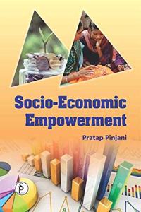 SOCIO -ECONOMIC EMPOWERMENT