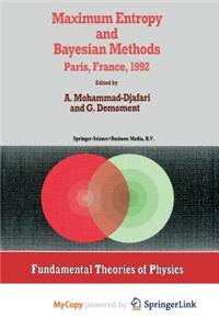 Maximum Entropy and Bayesian Methods