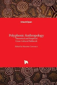 Polyphonic Anthropology