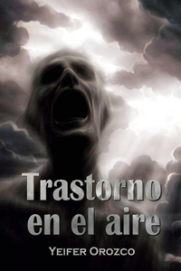 Trastorno en el aire