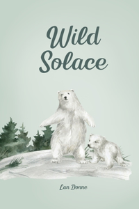 Wild Solace