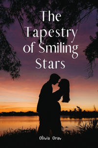 The Tapestry of Smiling Stars