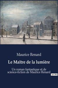Le Maître de la lumière