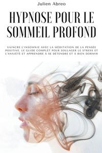 Hypnose pour le sommeil profond