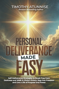 Personal Deliverance Made Easy