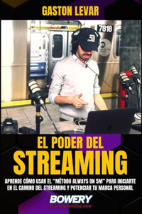 El Poder Del Streaming - Gaston Levar