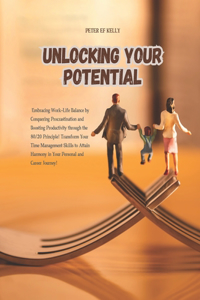 Unlocking Your Potential