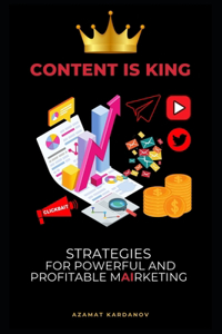 Content is King