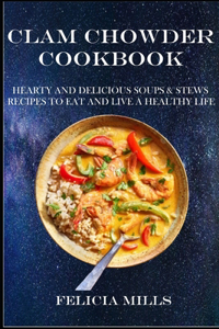 Clam Chowder Cookbook