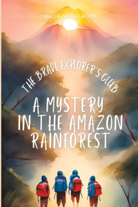 The Brave Explorer's Club