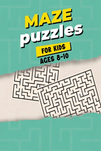 Maze Puzzles For Kids Ages 8-10