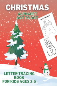 Christmas Alphabet Dot to Dot For Kids 3-5