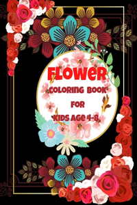 Flower Coloring Book For Kids Age 4-8