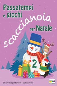 Passatempi e giochi scaccianoia per Natale 2
