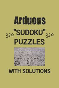 Arduous 320 Sudoku Puzzles with solutions