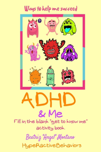 ADHD & Me