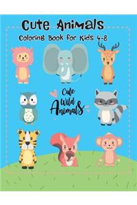 Cute Animals Coloring Book for Kids 4-8