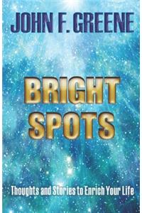 Bright Spots