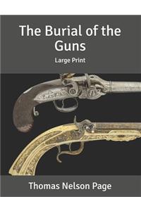 The Burial of the Guns