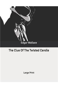 The Clue Of The Twisted Candle