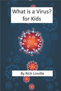 What is a Virus for Kids