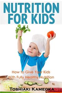 Nutrition for Kids