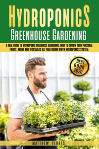 Hydroponics Greenhouse Gardening