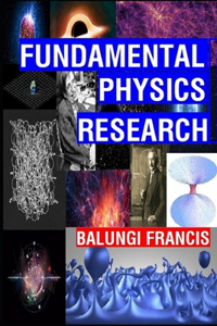 Fundamental Physics Research