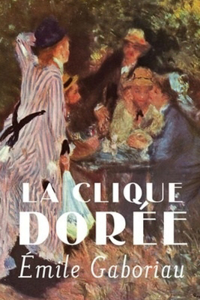 La Clique dorée