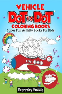 Vehicle Dot To Dot Coloring Books