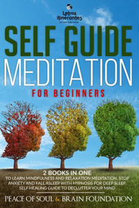 Self Guide Meditation for Beginners
