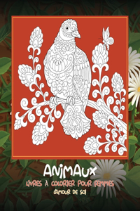 Livres à colorier pour femmes - L'amour de soi - Animaux
