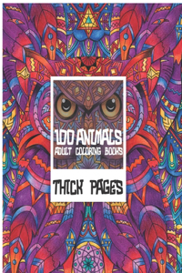 Adult Coloring Books Thick pages - 100 Animals