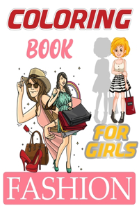 Fashion Coloring Book For Girls