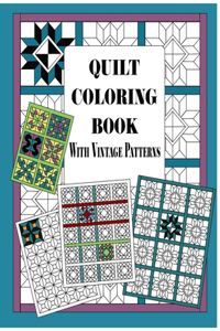 Quilt Coloring Book with Vintage Patterns