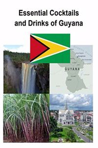Essential Cocktails and Drinks of Guyana