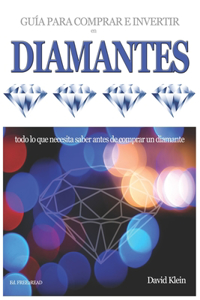 DIAMANTES - Guía para comprar e invertir