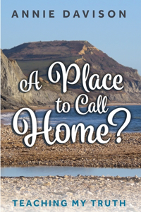 A Place to Call Home?