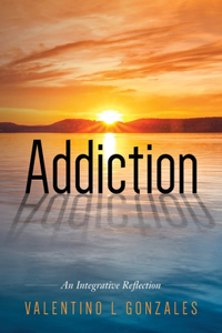 Addiction