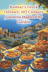 Ramsay's Greek Odyssey