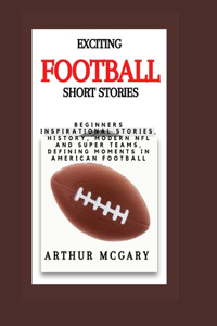 Exciting Football Short Stories