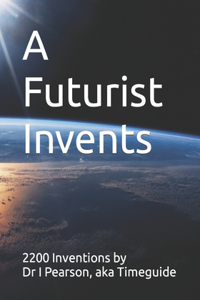 Futurist Invents