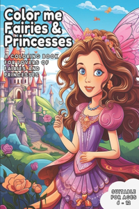 Color me Fairies and Princesses